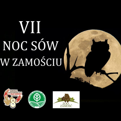 VII NOC SÓW W ZAMOŚCIU