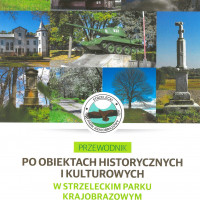 Pobierz: Przewodnik po obiektach historycznych Strzelecki PK