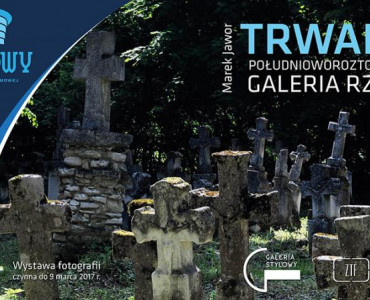 "Trwanie - południoworoztoczańska galeria rzeźby"