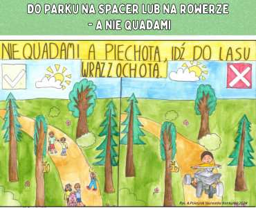 Konkurs Plastyczny na plakat i hasło ekologiczne „Do parku na spacer lub na rowerze-a nie quadami”