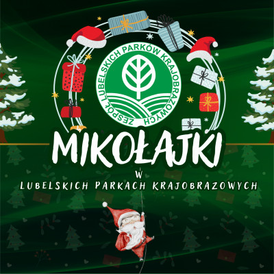 Mikołajki w Lubelskich Parkach Krajobrazowych