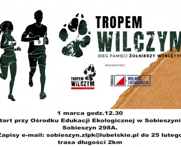 Zapraszamy do udziału w biegu Tropem Wilczym w Pradolinie Wieprza