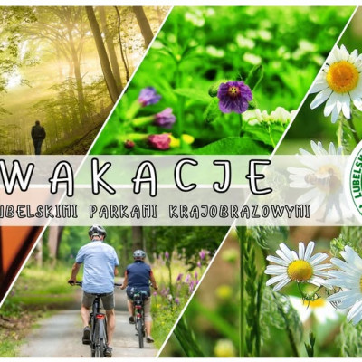 Zapraszamy na "Wakacje z parkami"