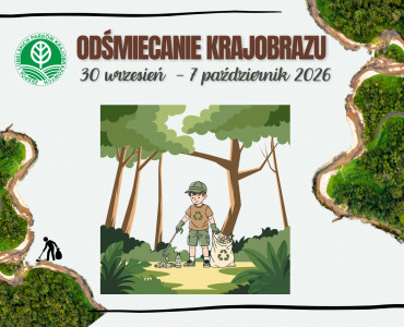 Odśmiecanie Krajobrazu 2026