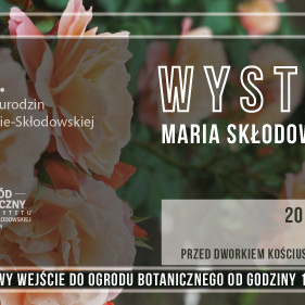 Wystawa Maria Skłodowska-Curie i kwiaty - zaproszenie