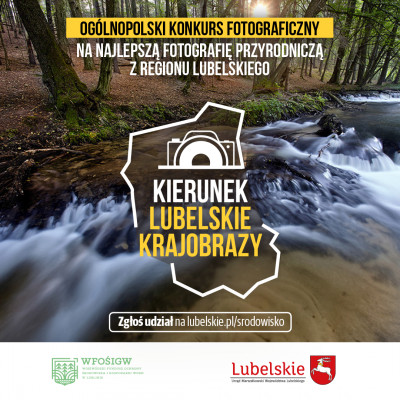 Wybierz „Kierunek lubelskie krajobrazy” i weź udział w konkursie!